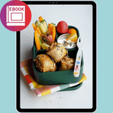 Batch & Freeze Lunch Box Recipe eBook: 10 Easy Freezer-Friendly Recipes