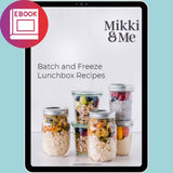Batch & Freeze Lunch Box Recipe eBook: 10 Easy Freezer-Friendly Recipes