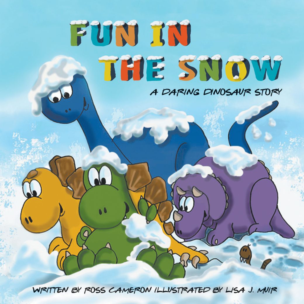 Fun in the Snow, A Daring Dinosaur Story - A Personalised Story for Your Kids [INCLUDES FREE SHIPPING]